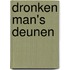 Dronken man's deunen