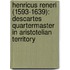 Henricus Reneri (1593-1639): Descartes quartermaster in Aristotelian territory