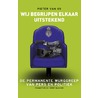 Wij begrijpen elkaar uitstekend by Pieter Van Os