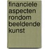 Financiele aspecten rondom beeldende kunst