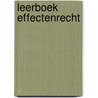 Leerboek effectenrecht door Onbekend