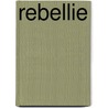 Rebellie by Jean Dufaux