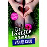 De laatste zomer van de club door Ellen Stoop