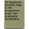 De dysphonia severity index in het programma Praat: een praktische handleiding door Onbekend