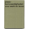 PIAAC: kernvaardigheden voor werk en leven by Willem Houtkoop