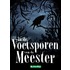 In de voetsporen van de meester