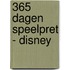 365 dagen speelpret - Disney