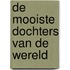 De mooiste dochters van de wereld