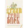 De graanrepubliek door Frank Westerman