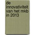 De innovativiteit van het mkb in 2013