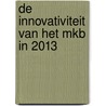 De innovativiteit van het mkb in 2013 door Yvonne Prince