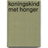 Koningskind met honger