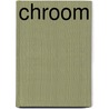 Chroom door Henk Kuijpers