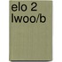 elo 2 lwoo/b