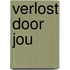 Verlost door jou