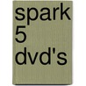 Spark 5 dvd's door Onbekend