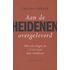 Aan de heidenen overgeleverd