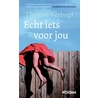 Echt iets voor jou