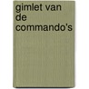 Gimlet van de commando's door Onbekend