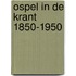 Ospel in de krant 1850-1950