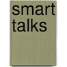 Smart talks by Rogier van den Berg