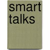 Smart talks door Rogier van den Berg