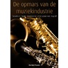 De opmars van de muziekindustrie by Eveline Passier