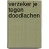 Verzeker je tegen doodlachen
