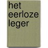 Het eerloze leger by Unknown