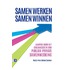 Samen werken, samen winnen