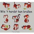 Wie 't hardst kan brullen