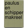 Paulus en schipper Makreel door Erven Jean Dulieu