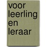 Voor leerling en leraar door Tj. de Jong