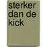Sterker dan de kick