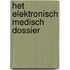 Het elektronisch medisch dossier