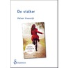 De stalker - dyslexieuitgave door Helen Vreeswijk