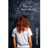 Wat ze dan dacht door Janneke Spoelstra