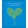 Het wonder van mindfulness by Thich Nhat Hanh
