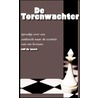 DE TORENWACHTER by Rolf de Weert