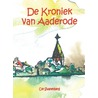 De kroniek van aaderode by Cor Swanenberg