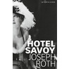 Hotel Savoy by Joseph Roth