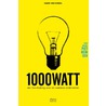 1000 watt door David van Iersel
