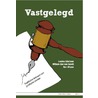 Vastgelegd door Willem-Jan van Gendt