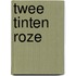 Twee tinten roze