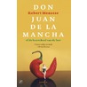 Don Juan de la mancha door Robert Menasse