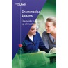 Van Dale grammatica Spaans by Christina Irun Chavarria