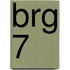 BRG 7
