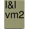 L&L VM2 door Nono Poels
