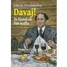 Davaj! door Edwin Trommelen