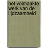 Het volmaakte werk van de lijdzaamheid door Thomas Goodwin